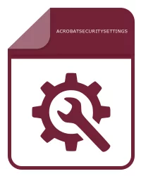 File acrobatsecuritysettings - Adobe Acrobat Security Settings